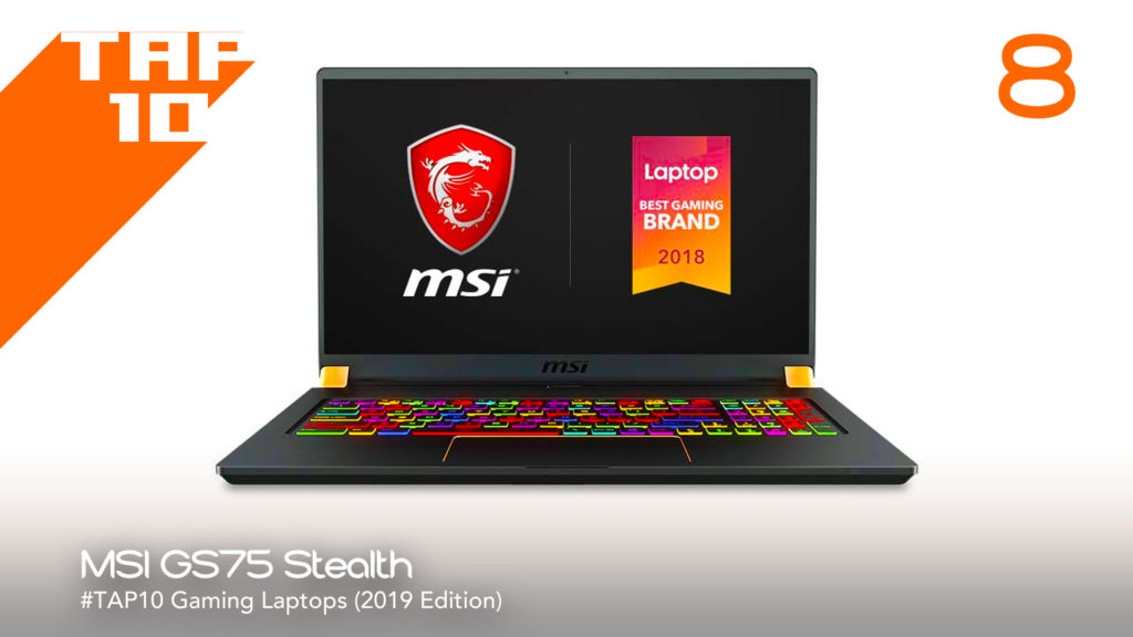 MSI GS75 Stealth, gaming laptop, 2019 gaming laptops, top ten gaming laptops, top 10 gaming laptops, best gaming laptops, best gaming laptops 2019, Asus ROG Strix GL503VS-DH74 Scar Edition, Dell Inspiron 15 7567, dell, asus,Gigabyte Aero 15X v8, MSI GL63 8RC
,Acer Predator Triton 500, acer, Lenovo Legion Y740
, Acer Predator Helios 300
, MSI GS65 Stealth Thin, Razer Blade 15 Advanced Model, the action pixel, entertainment on tap, pc gaming,