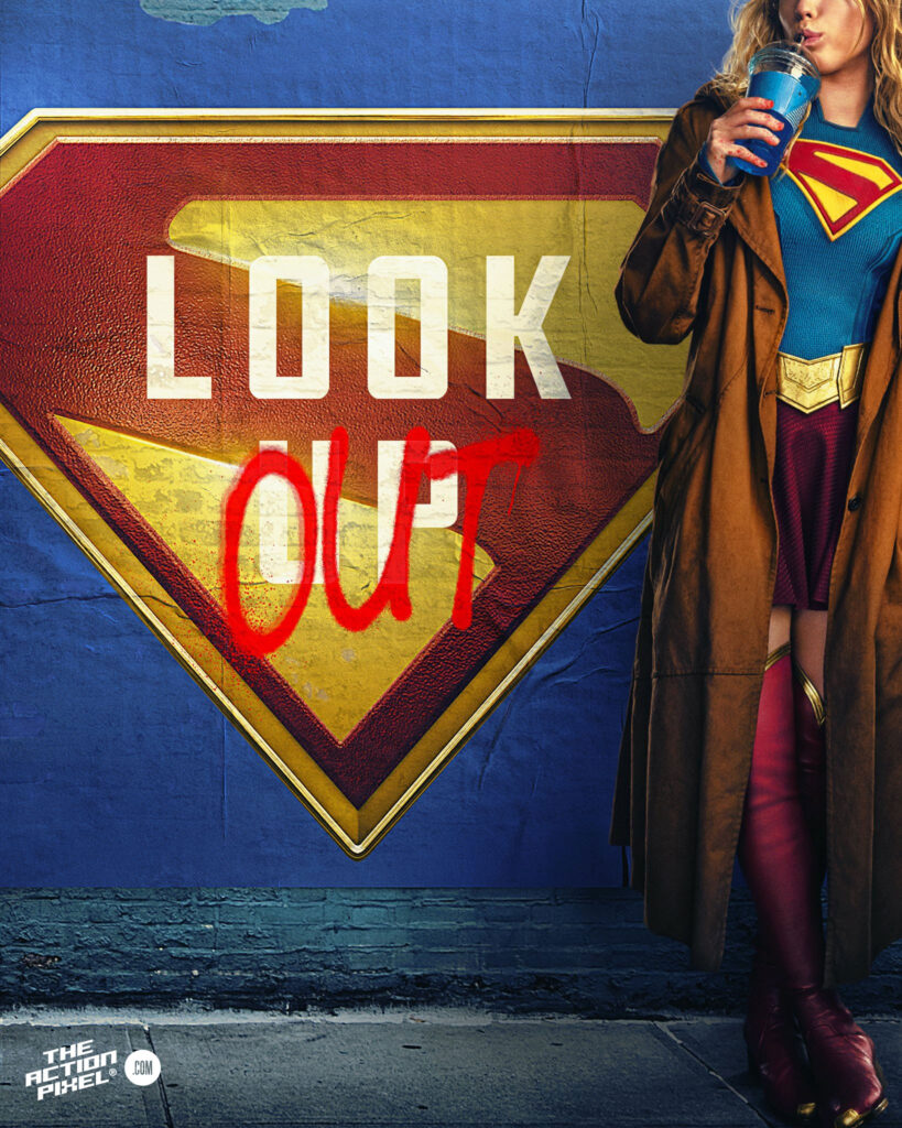 look out, supergirl, kara-el, the action pixel, entertainment on tap, the action pixel, featured, dc comics, dc studios,